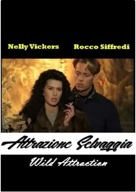 《Wild Attraction》狂野诱惑无删减版在线观看-1990年经典电影《Wild Attraction》-1080P蓝光画质免费播放